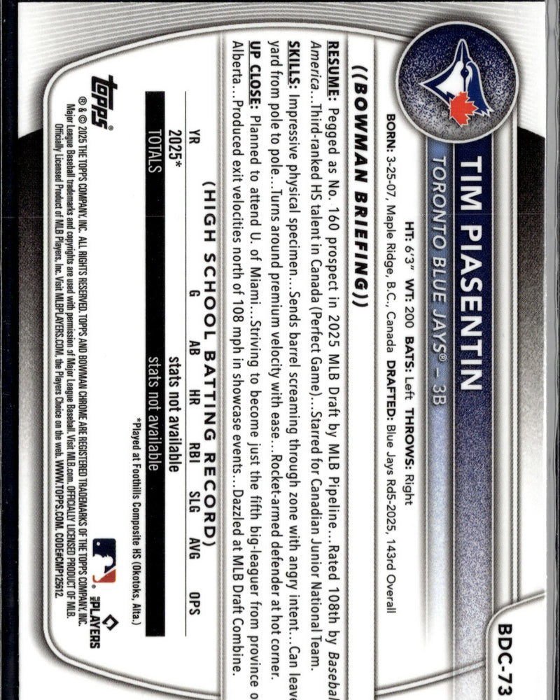 2025 Bowman Draft #BDC-73 Tim Piasentin   Ref #/100-2