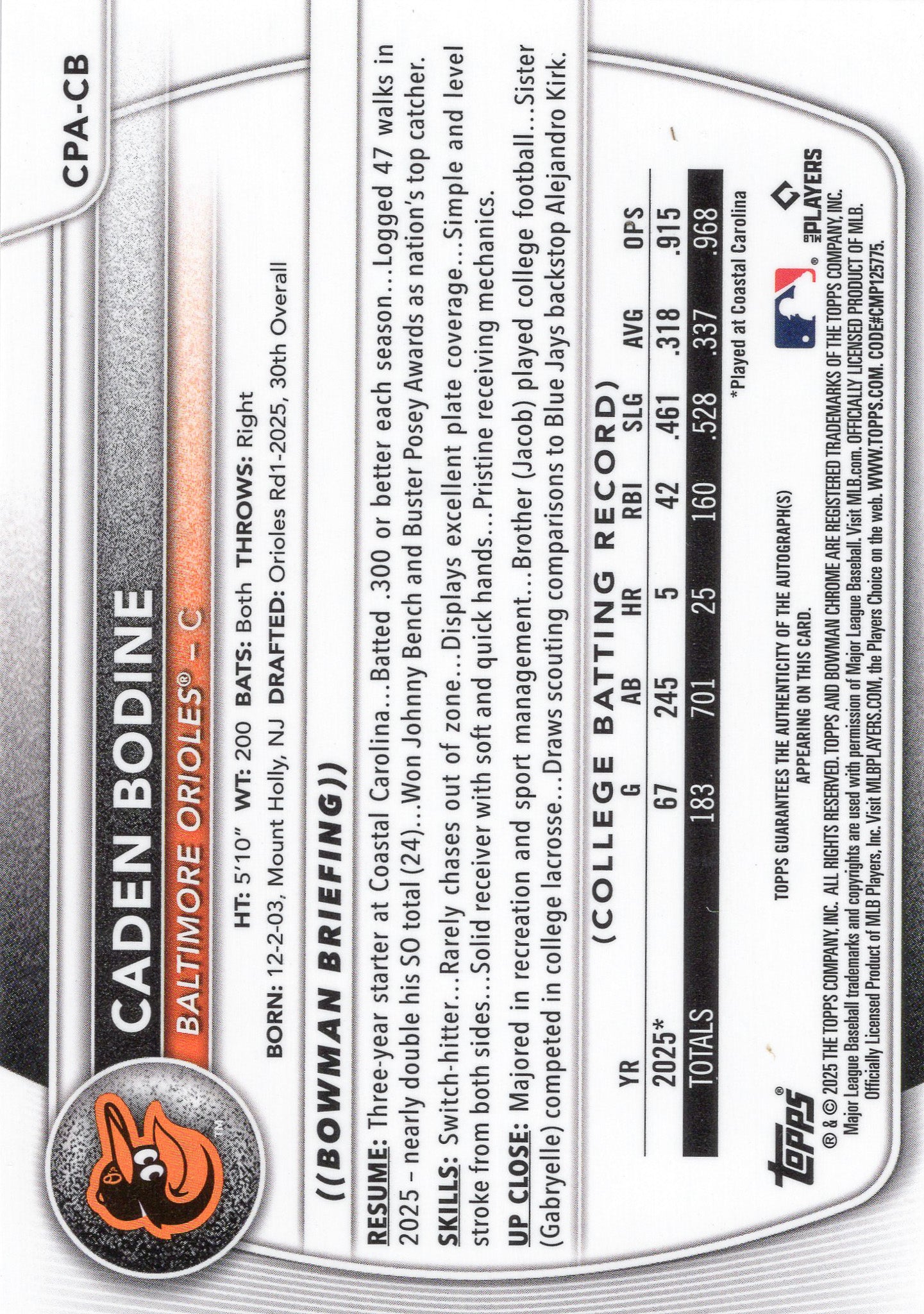 2025 Bowman Chrome Caden Bodine 1st Bowman Chrome Auto 05/10 Orioles